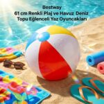 Bestway 61 cm Renkli Plaj ve Havuz Deniz Topu